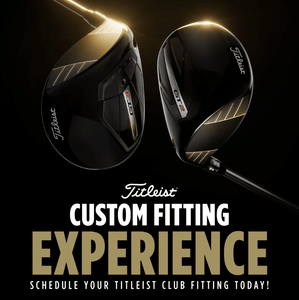 10/3 Titleist Fitting Day ALL TIMES: 11:00AM-4:00PM